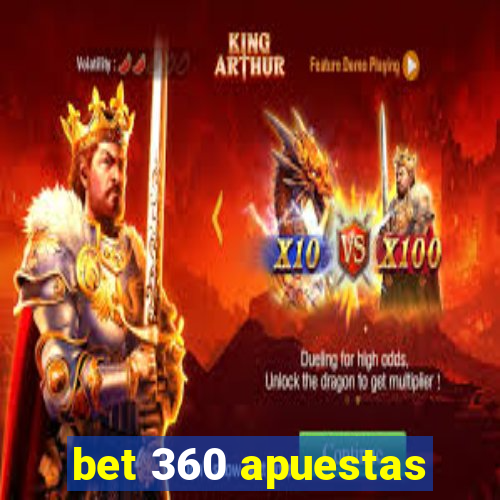 bet 360 apuestas